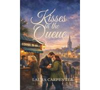 Kisses in the Queue (Morning & Market Stories)