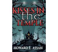 Kisses In The Temple