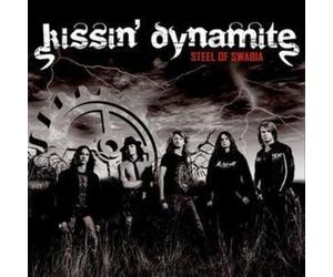 Kissin' Dynamite - Steel of Swabia