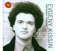 Kissin, Evgeny - Chopin: The Four Ballades, Berceuse, Barcarolle, Scherzo No. 4 by Kissin, Evgeny (1999) Audio CD