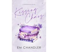 Kissing Chaos: A Small Town, Friends to Lovers Romance: A Small Town,
