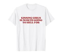 Kissing Girls Is Worth Going To Hell For Shirt Y2K Lesbian Camiseta