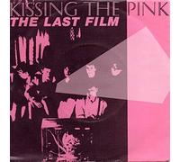 Kissing The Pink - Kissing The Pink - Last Film - [7"]