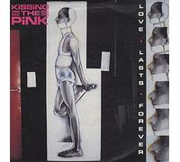 Kissing the Pink - KISSING THE PINK Love Lasts Forever UK 7" 45