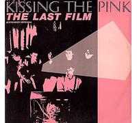 Kissing The Pink - The Last Film