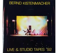 KISTENMACHER, Bernd - Live & Studio tapes 92 / 883910-907