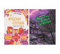 Kit A amizade eterna + A Megera da Casa da Esquina