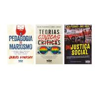 Kit A pedagogia do marxismo + Teorias Cínicas Vol. 1 + Injustiça social