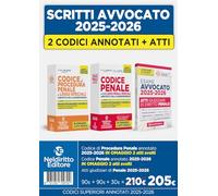 Kit codice penale e codice di procedura penale annotato con la giurisprudenza per l'esame di avvocato 2025-2026 + Atti di diritto penale 2025