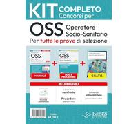 Kit completo concorsi OSS operatore socio-sanitari (Professioni & concorsi)