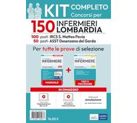 Kit completo concorsi per 150 infermieri Lombardia. Per tutte le prove di selezione. Con software di simulazione, video-lezioni procedure infermieristiche (Professioni sanitarie)