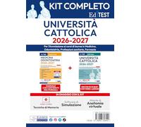 Kit completo EdiTEST. Università Cattolica. Medicina, odontoiatria, professioni sanitarie. Con espansione online. Con software di simulazione (EdiTest Ammissioni universitarie)