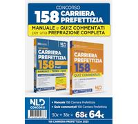 Kit concorso 158 Carriera prefettizia: Manuale di teoria + Quiz commentati per la preparazione alla prova scritta. Nuova ediz. Con software di simulazione