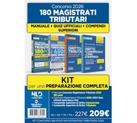Kit concorso 180 Magistrati Tributari. Manuale di teoria per la prova preselettiva + 4500 quiz ufficiali della banca dati + Compendio superiore di diritto Tributario + Compendio superiore di dirit...