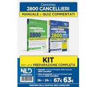 Kit concorso Ministero della Giustizia per 2800 cancellieri: manuale di teoria + quiz commentati per la preparazione al concorso 2025