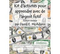 Kit d'activités pour apprendre avec de l'argent fictif: 2 801 040 $ en argent fictif à découper pour apprendre à compter, à additionner, à multiplier ... (Livres de Mathématiques Pour Enfants)