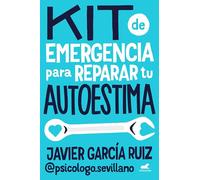 Kit de emergencia para reparar tu autoestima (Vergara)