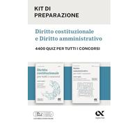 Kit diritto costituzionale e amministrativo. 4400 quiz. Con simulazioni online (Concorsi & Esami)