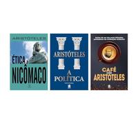 Kit Ética a Nicômaco + A Política de Aristóteles + Café com Aristóteles