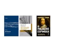 Kit Ética + Breve tratado sobre Deus, o ser humano + O milagre Espinosa