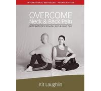 Kit Laughlin Overcome neck & back pain, 4th edition (Tapa blanda)