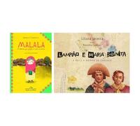 Kit Malala, a menina que queria ir para a escola + Lampião e Maria Bonita