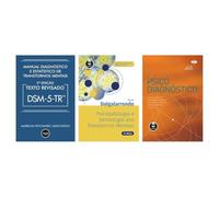 Kit Manual Diagnóstico e Estatístico + Psicopatologia e Semiologia + Psicod