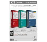 Kit. Manuali ragionati: Diritto civile parte speciale-Diritto penale parte speciale-Diritto amministrativo parte speciale. Con aggiornamento online. Con interactive book. Con video tutorial e cons...