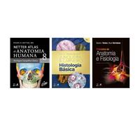Kit Netter Atlas de Anatomia + Histologia Básica + Princípios de Anatomia
