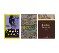 Kit Pedagogia do oprimido + Pedagogia histórico-crítica + ESCOLA 45ª ed.
