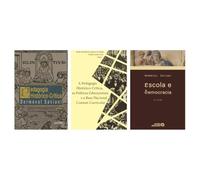 Kit Pedagogia histórico-crítica + A Pedagogia + ESCOLA 45ª ed.
