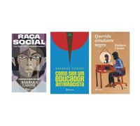 Kit Raça social + Como ser um educador antirracista + Querido estudante neg