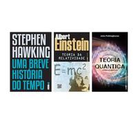 Kit Uma breve história do tempo + Teoria da Relatividade + Teoria Quântica