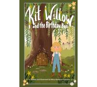 Kit Willow and the Birthday Ball (The Kit Willow Adventures)