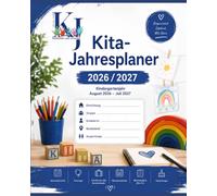 Kita-Jahresplaner 2026/2027 für Erzieherinnen und Erzieher: Tagesplaner für die Kita in Bayern