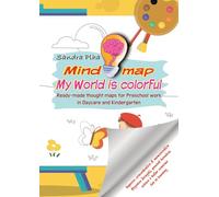 KitaFix-Mindmap My World is colorful (Ready-made thought maps for Preschool work in Daycare and Kindergarten): Improve concentration & memorization ... a better overview, fun in learning: 13