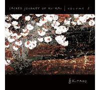 Kitaro - Sacred Journey of Ku-Kai, Vol. 2
