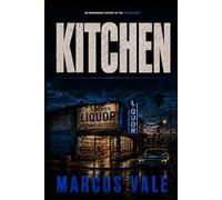 KITCHEN: An Independent History of the Kitchen Crips (Los Angeles Street Histories)