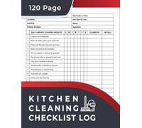 Kitchen Cleaning Checklist Log Book: Daily & Weekly Cleaning and Hygiene Schedule and Checklist for restaurants and food service businesses