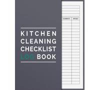 Kitchen Cleaning Checklist Log Book: Daily & Weekly Cleaning and Hygiene Schedule and Checklist for restaurants and food service businesses