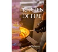 Kitchen of Fire