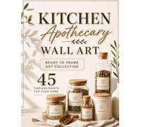 Kitchen Wall Art Ready to Frame Art Collection: Instant Herbs and Spices Art Apothecary Prints - Cut Out Art (Wall Art Series)