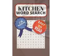 Kitchen word search: Kitchen , tools, cooking 6 x 9 inches , 50 pages, 375 words