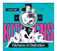 Kitchens of Distinction - Love Is Hell [Vinilo]
