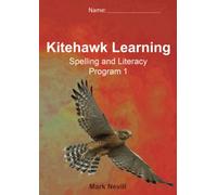 Kitehawk Learning Spelling and Literacy Program 1: USA Version Grade 3 (Kitehawk Learning Spelling and Literacy Program - USA Version)