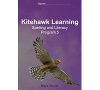 Kitehawk Learning Spelling and Literacy Program 5: USA Version Grade 7 (Kitehawk Learning Spelling and Literacy Program - USA Version)