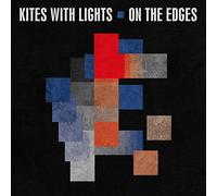 Kites With Lights - On The Edge