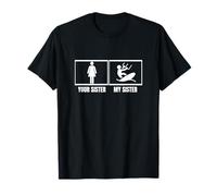 Kitesurfer Your Sister My Sister Brother Funny Kitesurf Camiseta