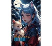 Kitsune Note Book: Carnet de notes Kitsune Moon Light. ligné et illustré style manga, cosplay avec les esprits des renards japonais