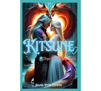 Kitsune: Saga Demonios y Dioses